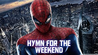 Hymn For The Weekend  Spider Man Coldplay [upl. by Arivle964]