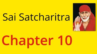 Shirdi Sai Satcharitra Chapter 10  English Audiobook [upl. by Yzeerb]