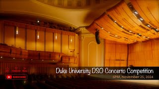 Duke University DSO Concerto Competition [upl. by Euqinue]