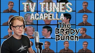 The Brady Bunch Theme  TV Tunes Acapella [upl. by Nallek]