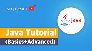 Java Tutorial For Beginners  Java Basics To Advanced  Java Programming For Beginners  Simplilearn [upl. by Eanyl]