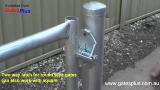 Gate Latch 2 way for round pipe and square [upl. by Idnib22]