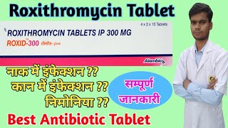 Roxid tablet  roxithromycin tablet roximac tablet roxid 300 tablet uses dose side effects hindi [upl. by Gerita37]