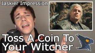 Toss A Coin To Your Witcher NO AUTOTUNE  Epic Cover [upl. by Wileen713]