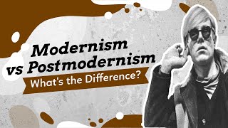 Modernism vs Postmodernism [upl. by Matt]