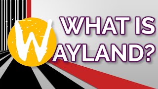 WAYLAND what is it and is it ready for daily use [upl. by Phene]