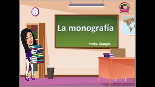 La monografía [upl. by Eidolem]