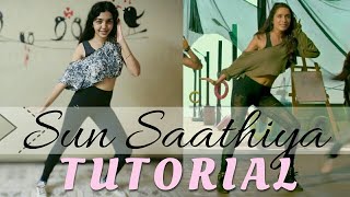 Sun Saathiya Dance Tutorial  Original Choreography ABCD2 Shraddha Kapoor  Sneha ShindeSneaVibes [upl. by Siubhan]